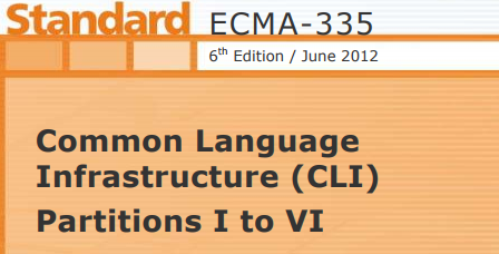 معرفی استاندارد ECMA-335 - زیر ساخت زبان مشترک (Common Language Infrastructure)